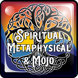 Metaphysical Mojo Magic